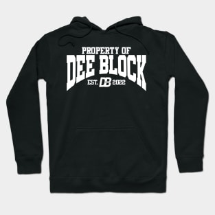 Duke Dennis Merch Property of Dee Block Hoodie